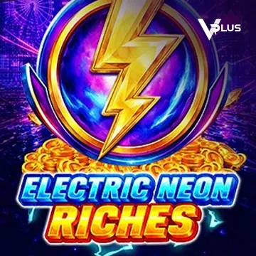 Vplus : Electric Neon Riches - BETPLAY138
